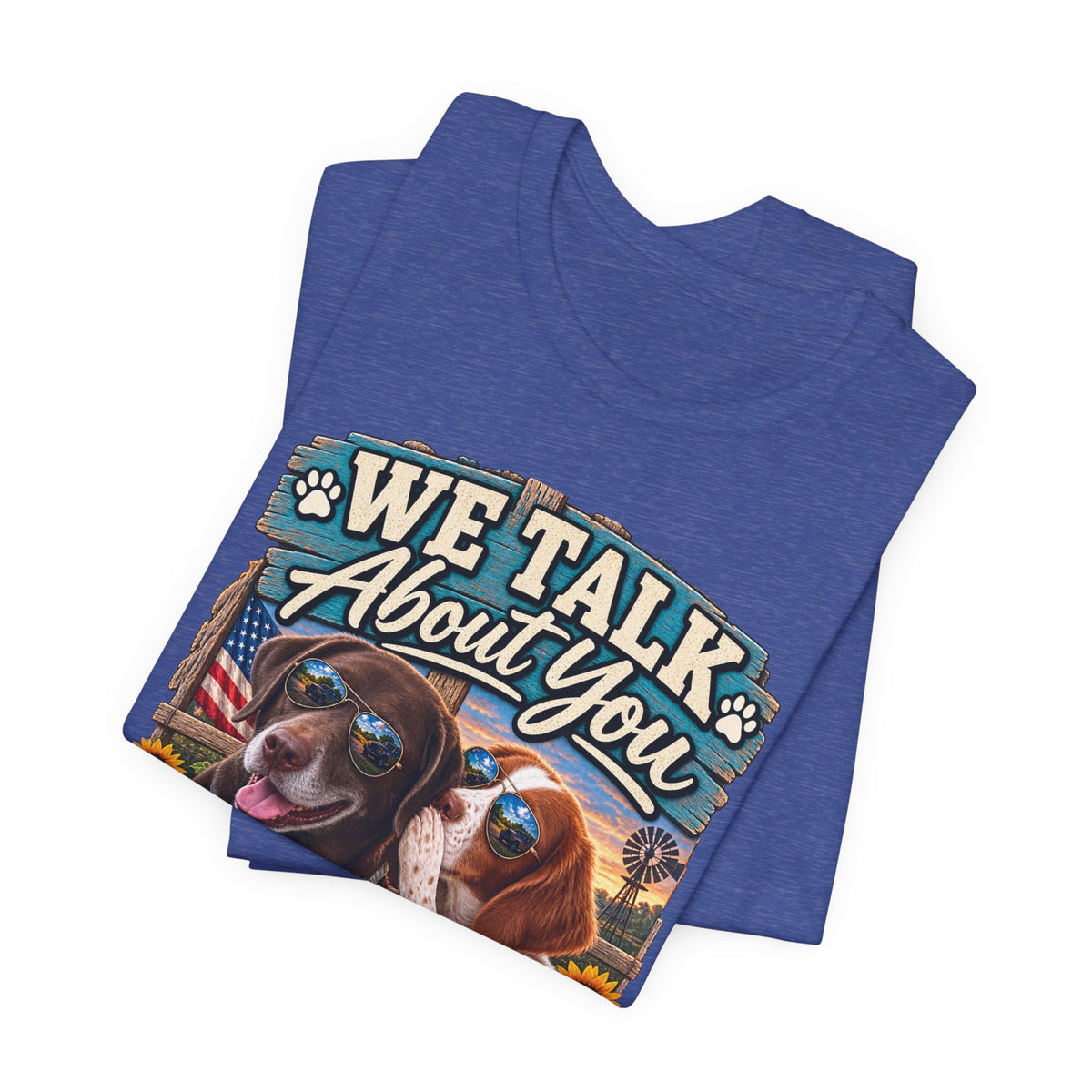 We Talk About You — Gunner & Lucy Tee 🐾