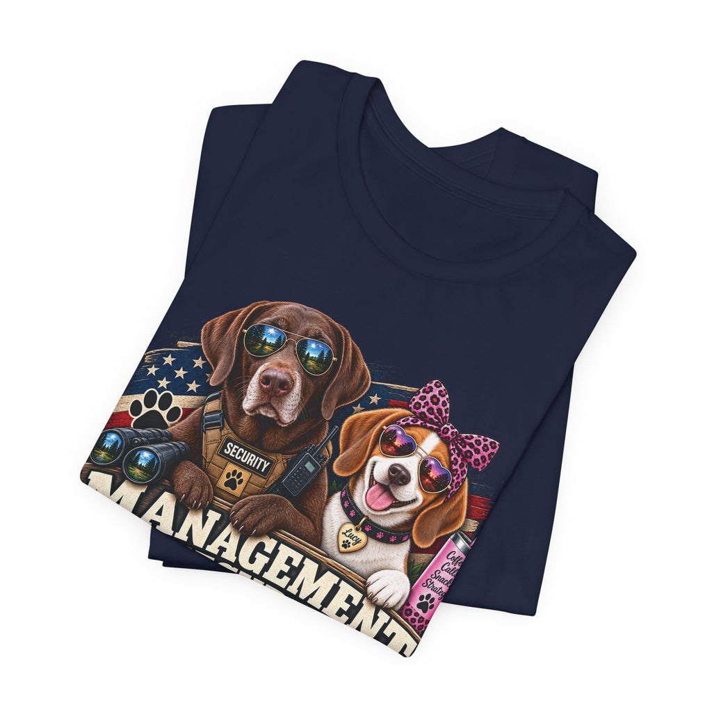 Management & Security — Gunner & Lucy Tee 🐾