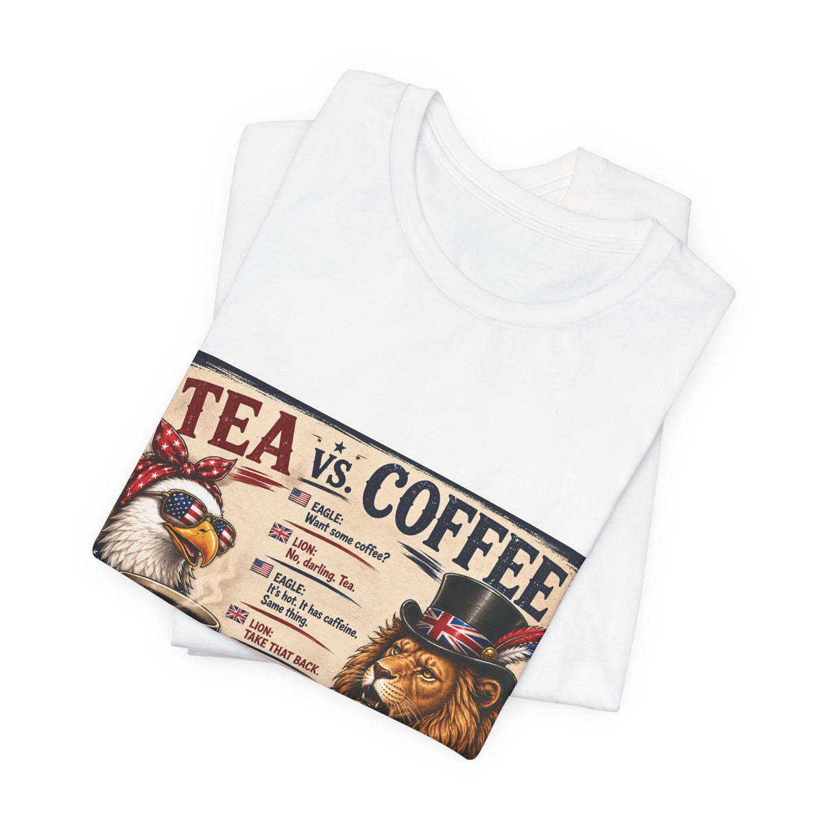 Tea vs. Coffee — British & American Banter Eagle & Lion Tee