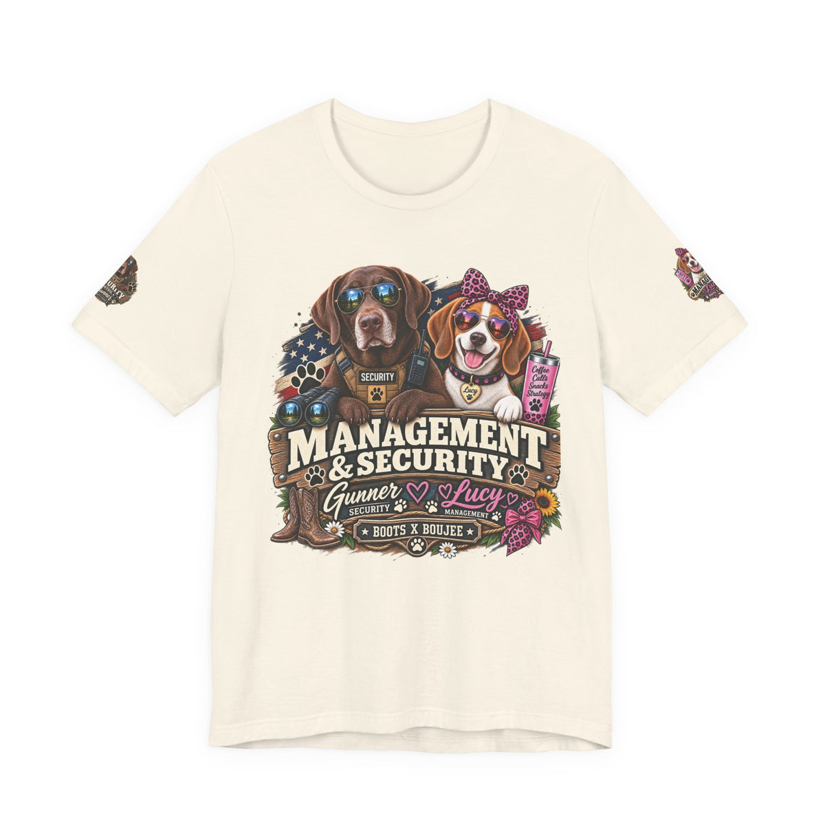Management & Security — Gunner & Lucy Funny Dog Lover Tee