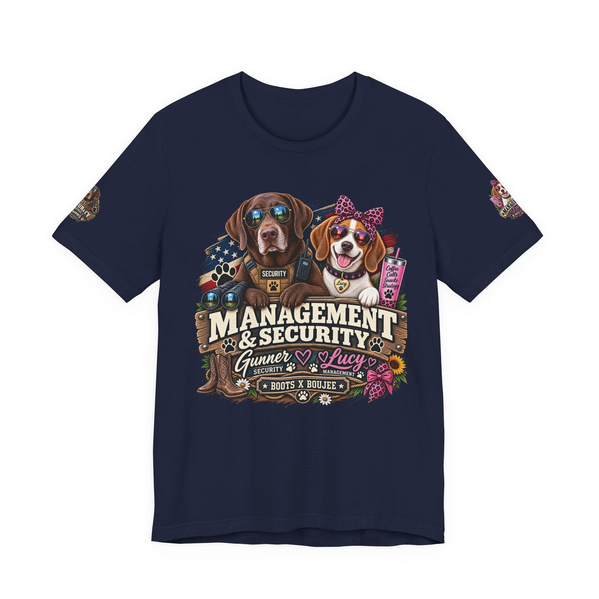 Management & Security — Gunner & Lucy Funny Dog Lover Tee