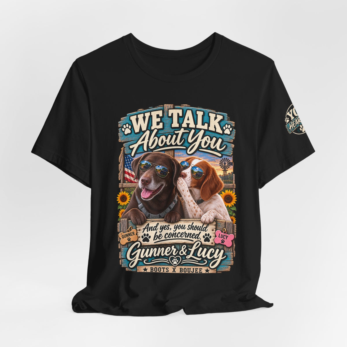 We Talk About You — Gunner & Lucy Tee 🐾