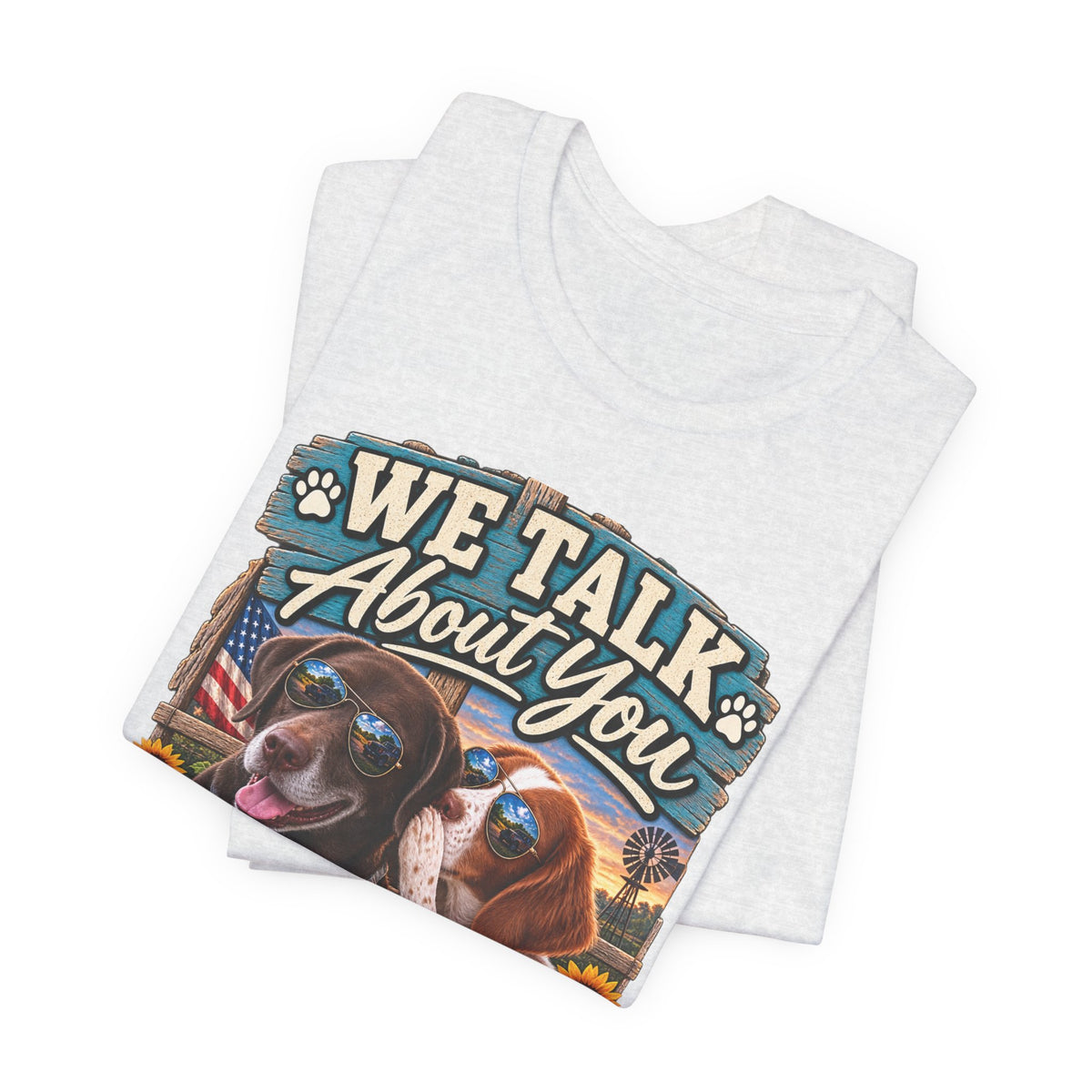 We Talk About You — Gunner & Lucy Tee 🐾